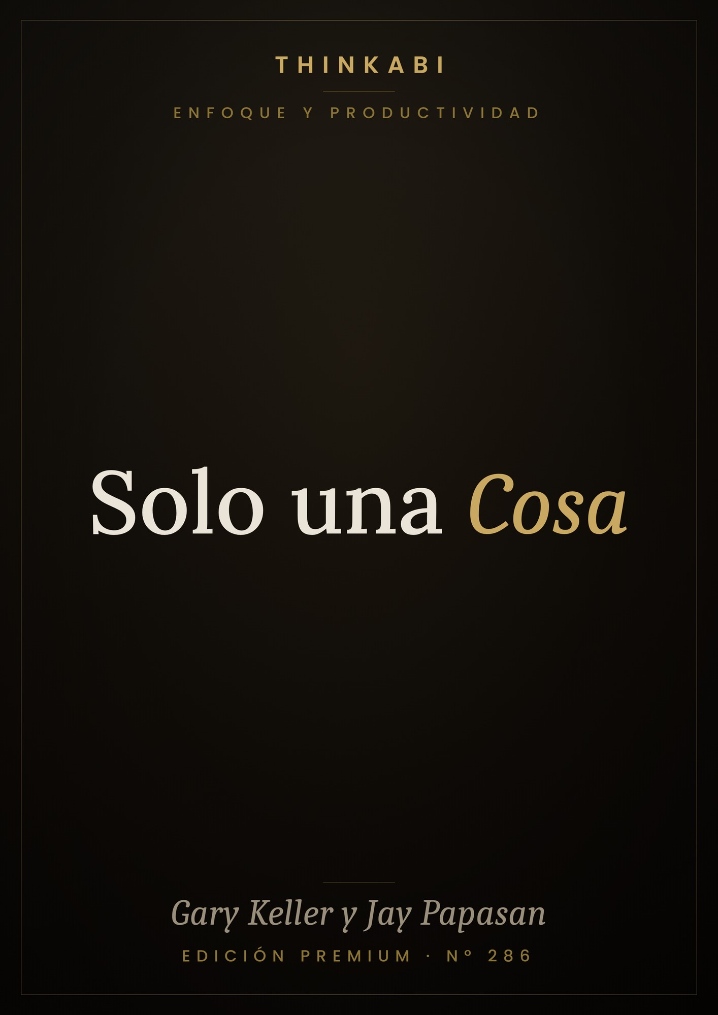 [PLACEHOLDER] Solo una cosa
